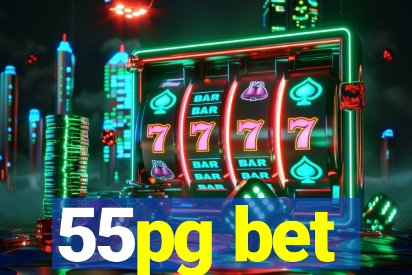 55pg bet